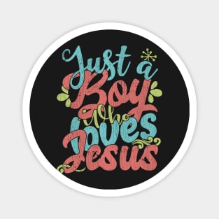 Just A Boy Who Loves Jesus Gift product Magnet